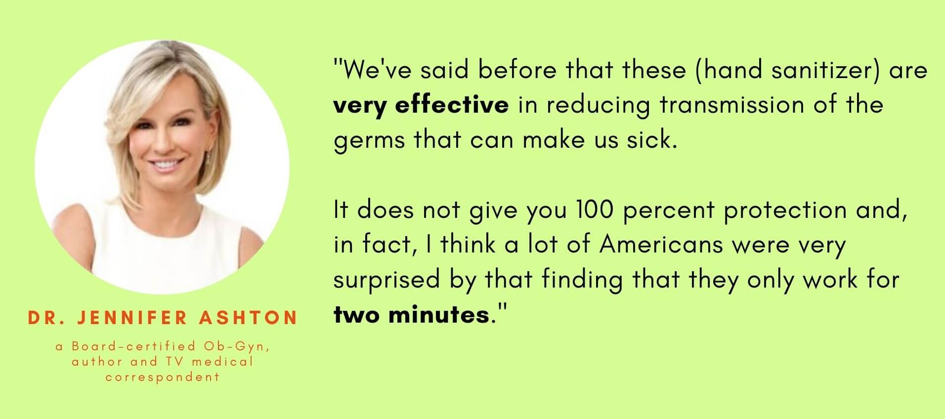 dr jennifer ashton on how long hand sanitizer lasts