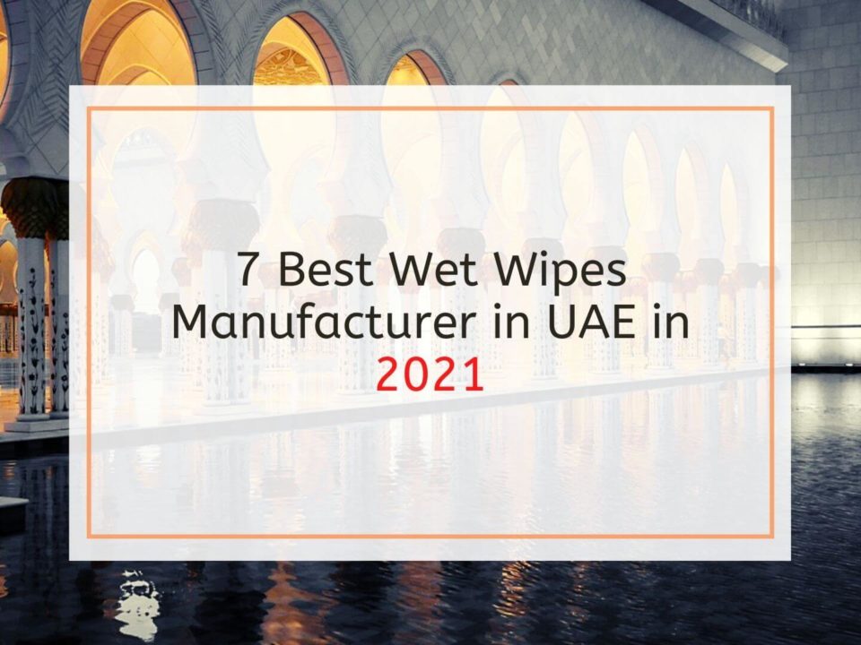 Becleanse Best Wet Wipes Manufacturers in UAE