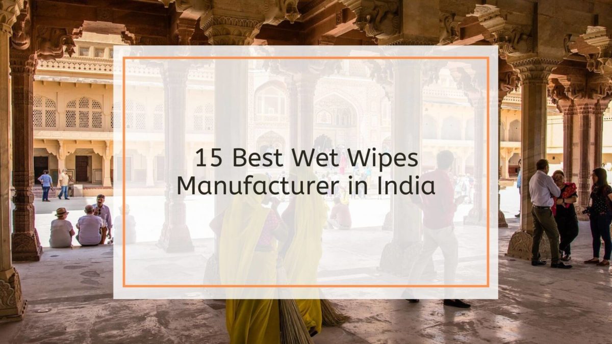 Becleanse Best Wet Wipes Manufacturers in india