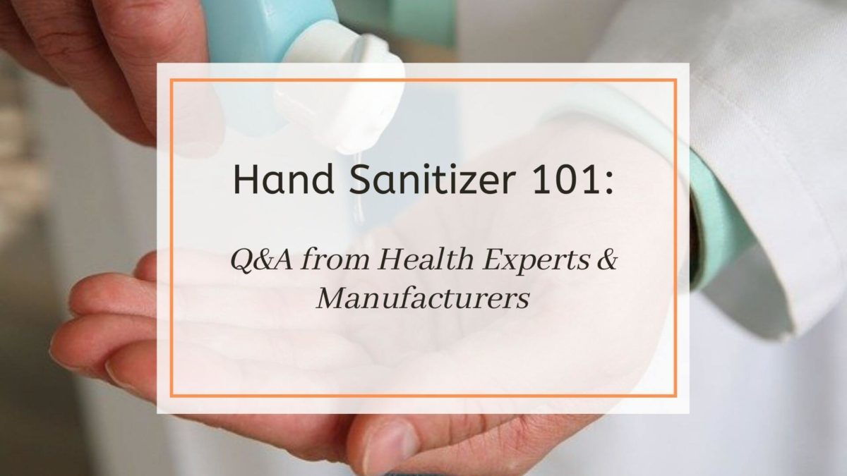 hand sanitizer 101