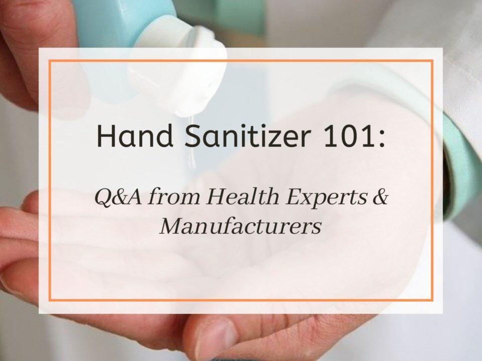 hand sanitizer 101